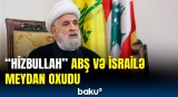 Sona qədər müqavimət göstərəcəyik | "Hizbullah" lideri od püskürdü