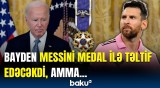 Bayden tanınmış şəxslərə "Azadlıq" medalı verdi | Messi təltifetmədə niyə iştirak etmədi?