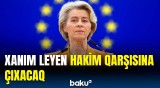 Avropada COVID-lə bağlı qalmaqal | Xanım Leyenin toxunulmazlığı əlindən alınacaq?