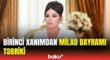 Mehriban Əliyeva Azərbaycanın xristian icmasını Milad bayramı münasibətilə təbrik etdi