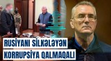 Etdiyi dəhşətli əməllər rusiyalı saatbaz qubernatora baha başa gəldi