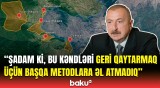 İlham Əliyevdən Qazaxın qaytarılan 4 kəndi ilə bağlı açıqlama