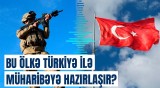 Gözlənilməz hadisələrə hazır olmalıyıq | Türkiyənin bu istəyi aranı qarışdıracaq?