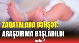 Zaqatalada bir gündə iki faicəvi ölüm | Həkimdən təcili açıqlama