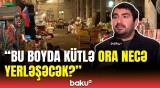 "Keşlə bazarı"nın köçürüləcəyi yer məlum oldu | Satıcılar Baku TV-yə danışdı