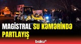 Naxçıvanda magistral su kəməri partladı | Şəhərə suyun verlişi dayandı