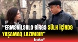 Sakinlərlə sorğu | Qərbi azərbaycanlılar doğma yurdlarına qayıdıb yaşaya bilər?