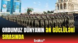 Dünyanın ən güclü ordularına malik ölkələrin siyahısı