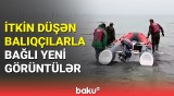 Xəzərdə itkin düşən balıqçıların axtarışından yeni video yayıldı