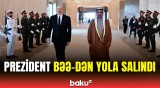 Prezident İlham Əliyevin BƏƏ-yə işgüzar səfəri başa çatdı