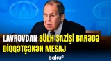 Lavrov Azərbaycan və Ermənistan arasında razılaşdırılmayan 2 məsələdən danışdı