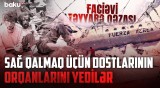 72 gün dağda qalanların möcüzəvi qurtuluşu | Gələn təyyarə onları xilas etmədi, amma... - ARAŞDIRMA