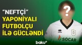 "Neftçi" klubu yanvarda ilk transferini reallaşdırıb