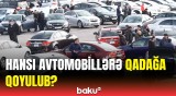 Avtomobillərlə bağlı bu qərar qiymətlərə necə təsir edir?