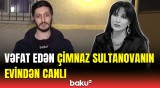 Baku TV dünyasını dəyişən aktrisa Çimnaz Sultanovanın evində