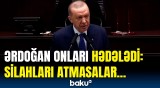 Ərdoğandan sərt mesajlar | Acı aqibətdən xilas ola bilməyəcəklər!