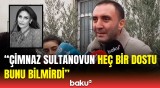 Deyirlər ki, səhv əməliyyat olunub | Çimnaz Sultanovanın rejissoru daha nələri danışdı?