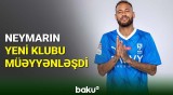 Neymar "Əl-Hilal" klubundan ayrılacaq