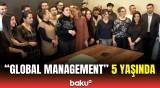 Uğurlarımızın arxasında komandamız dayanır | “Global Management” 5 yaşını qeyd edir