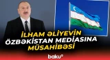 İlham Əliyev Özbəkistanın Milli İnformasiya Agentliyinə müsahibə verdi | Əsas məqamlar