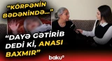Ana 6 aylıq körpəsindən niyə imtina etdi? - “Atası istəməyib, amma...”