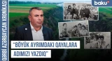 “Ermənini nənəm qovdu, atamı məktəb direktorluğundan çıxardılar” | QƏRBİ AZƏRBAYCAN XRONİKASI