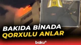 Nizami rayonunda çoxmərtəbəli binada yanğın | FHN görüntülər yaydı