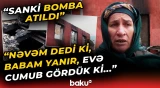 "Təkcə ərimi çıxara bildik oradan" | Fəryad edən sakinlər dəhşətli hadisəni danışdı - Baku TV