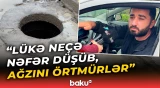 Ağzı açıq qalan lük, palçıqlı yollar | Problem nə zaman həll olunacaq? - Baku TV
