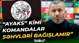 “Bu cür oyunlar nadir hallarda olur” | Qurban Qurbanov “Ayaks”la matçı dəyərləndirdi - Baku TV
