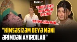 “Mənim şəkillərimi söyüşlə paylaşıb” | Ayrıldığı ərindən Gülşənlə bağlı şok sözlər - ARZUNUN VAXTI