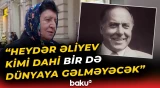 "Heydər Əliyev ölməz şəxsiyyətdir" | Sakinlərdən Ümummilli Liderlə bağlı təəssüratlar - Baku TV