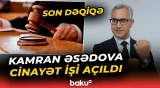 Tanınmış təhsil eksperti hakim qarşısında | Kamran Əsədov nədə ittiham olunur? - Baku TV