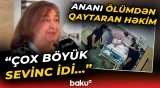 45 dəqiqə dayanan ürəyi işə salan həkim Baku TV-yə danışdı - Baku TV