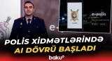 Daxili İşlər Nazirliyi elektron xidmətlərdə süni intellekti tətbiq etdi - Baku TV
