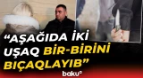 Sumqayıtda dəhşətli hadisə | 16 yaşlı yeniyetmə bıçaqlanıb - Baku TV