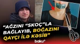“Dedi ki, barışmaq istəyirəm, uşaqlar...” | 3 uşaq anasının qətli ilə bağlı şok detallar - Baku TV