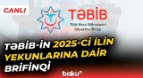 TƏBİB-in 2025-ci ilin yekunlarına dair brifinqi - Baku TV CANLI