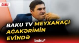 Vəfat edən meyxanaçı Ağakərimin evindən bağlantı - BAKU TV CANLI
