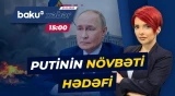 Putinin Ukrayna ilə bağlı növbəti planı nədir? - Baku TV CANLI