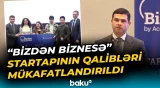 "Bizdən Biznesə" startapının qalibləri bəlli oldu | Müsabiqə nələrlə yadda qaldı? - Baku TV