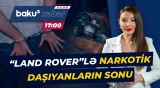 Bakıda külli miqdarda narkotik vasitə dövriyyədən çıxarıldı - Baku TV CANLI