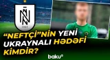 “Neftçi”də yeni transfer həyəcanı | Vernidub müdafiəni bu oyunçu ilə gücləndirmək istəyir - Baku TV