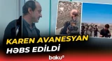 Xankəndidə polislərə hücum edən Karen Avanesyana hökm oxunub - Baku TV