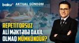Repetitorluq sistemində şagirdin düşünmə bacarığı necə formalaşır? - AKTUAL GÜNDƏM