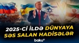 Ötən ilin ən vacib siyasi hadisələri | Savaşlar, iqlim böhranı, süni intellektin qələbəsi- Baku TV