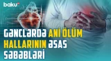 Halsızlıq, mədə ağrısı varsa... | Ürək xəstəlikləri | "Səssiz qatil" adlanan problem - BAKU MED