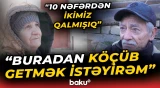 "75 ildir buradayam..." | Baku TV 20-ci sahə yaşayış massivinin köhnə məhəllələrində - Baku TV