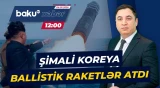 Asiyada gərginlik artır: Şimali Koreya raket sınağı keçirdi - Baku TV CANLI