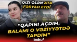Cəlilabadda 23 yaşlı qız hamamda ölü tapıldı - Baku TV